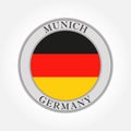 German flag round icon or button. Germany and Munich circle badge. Vector illustration